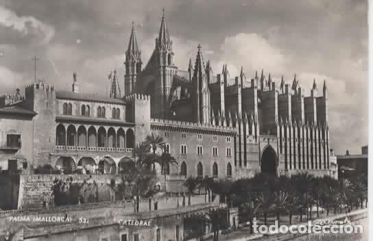 Postales: MALLORCA ESCRITA PALMA CATEDRAL