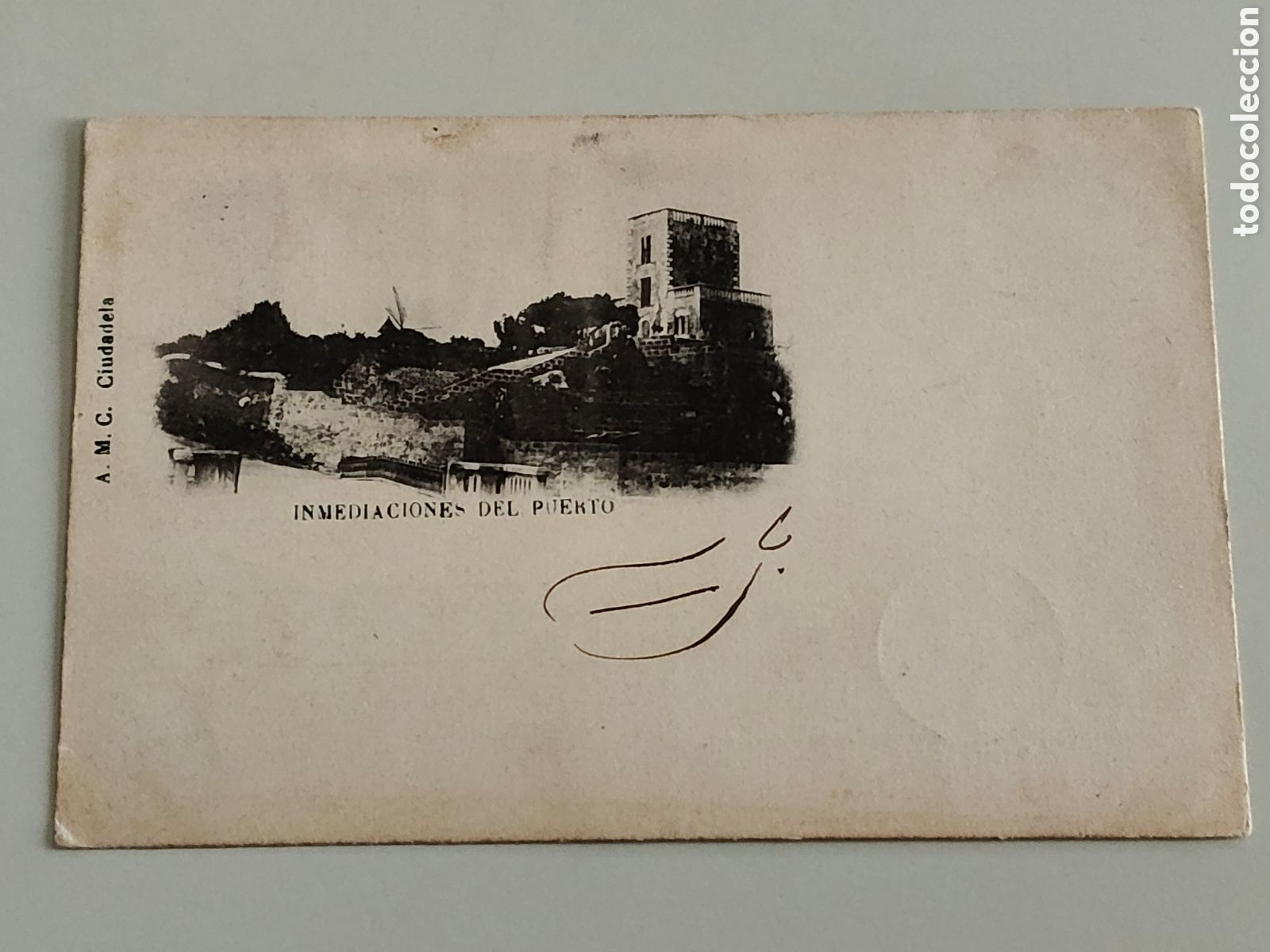 Postales: Tarjeta Postal Ciudadela Menorca Inmediaciones del puerto edita A.M.C.