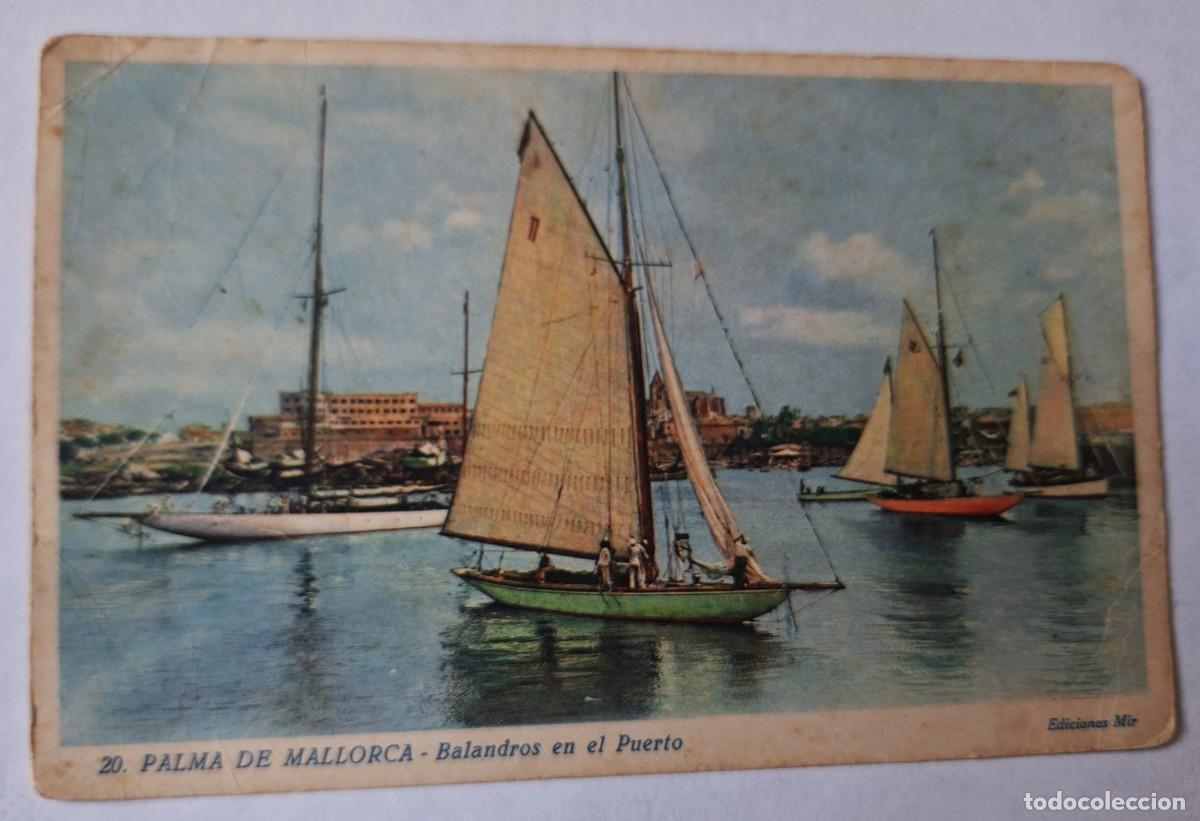 Postales: PALMA DE MALLORCA - POSTAL EN COLOR MUY ANTIGUA MANUSCRITA EN 1918 - BALANDROS EN EL PUERTO