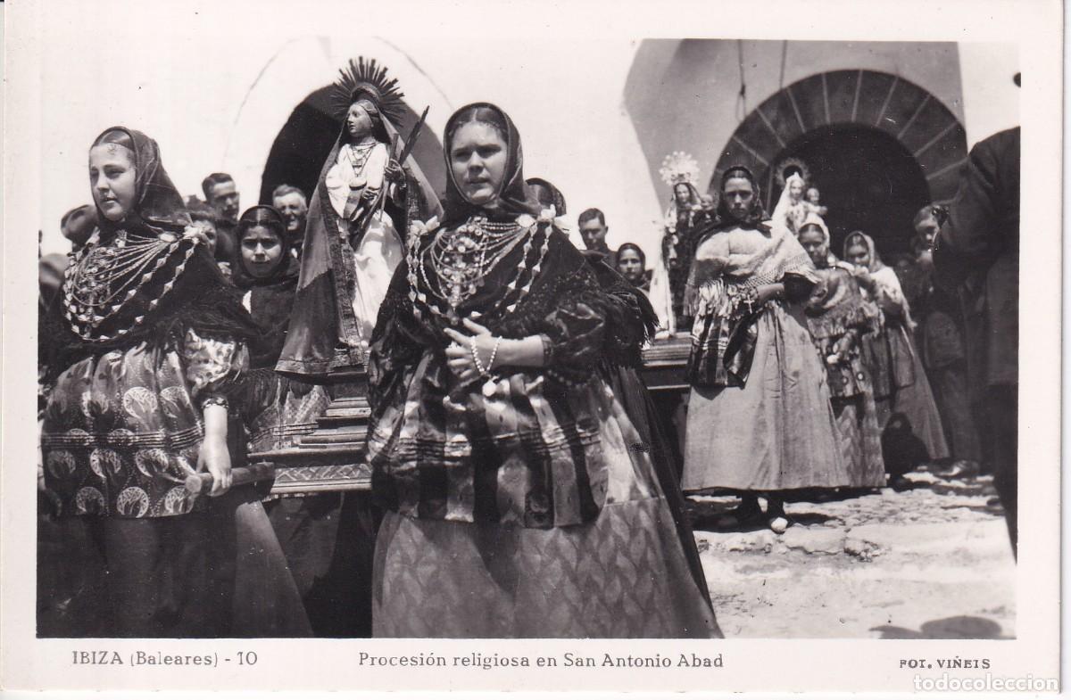 Postales: POSTAL DE IBIZA DE LA PROCESION RELIGIOSA EN SAN ANTONIO ABAD (VI&Ntilde;ETS)