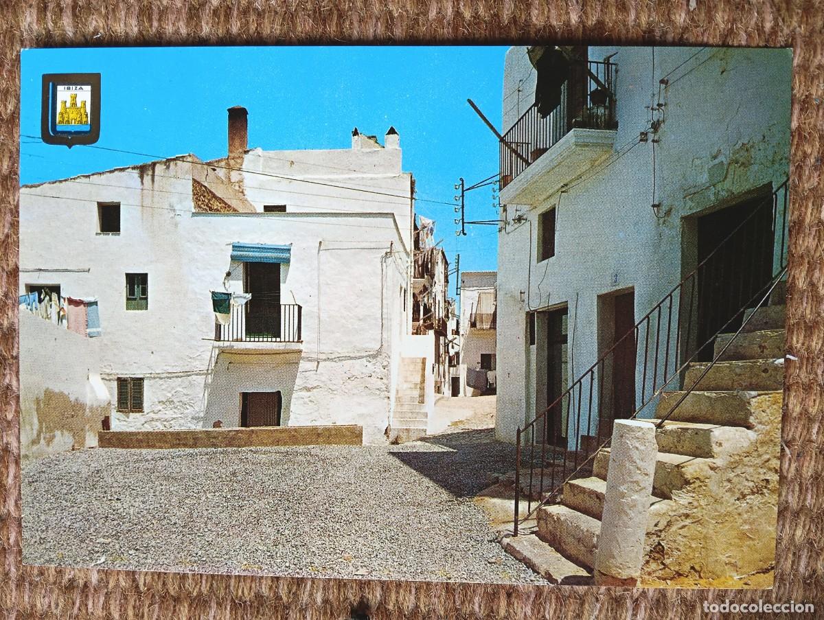 Postales: IBIZA - CALLE TIPICA - ED. A. SUBIRATS CASANOVAS