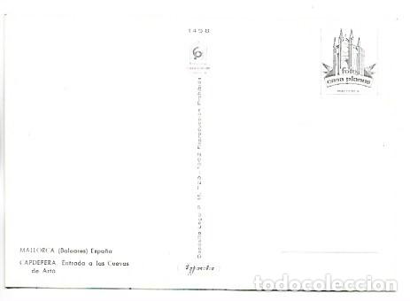 Postales: ENTRADA A LAS CUEVAS DE ARTA.- CAPDEPERA / MALLORCA - Foto 2