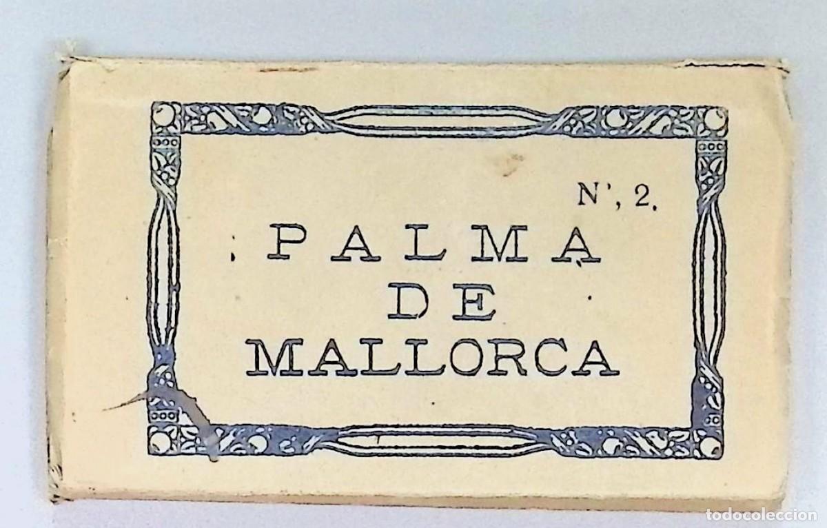 Postales: Palma de Mallorca. N.&ordm; 2. L. Roisin, [Barcelona, ca. 1920-1935]. &Aacute;lbum desplegable en acorde&oacute;n