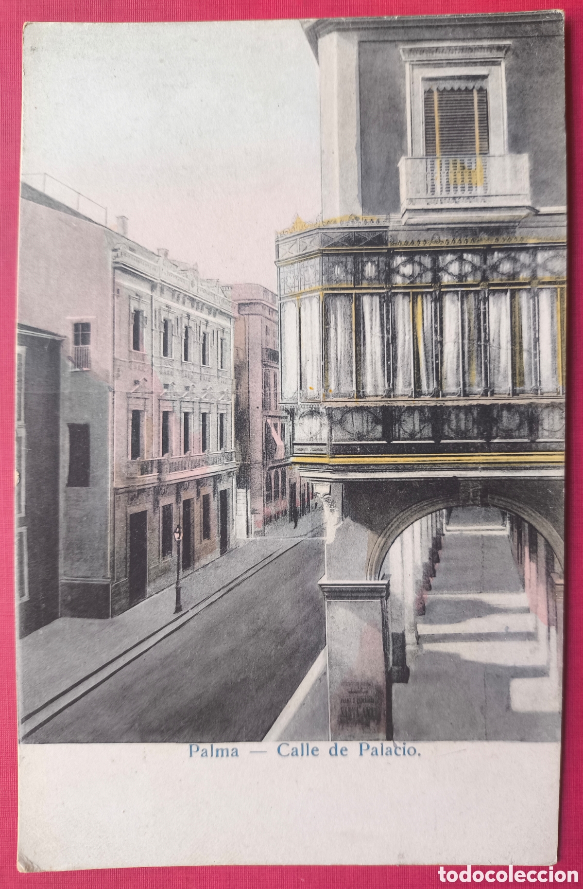 Postales: PALMA CARRER PALAU REIAL POSTAL FOTOTIPIA COLOREADA ED. JOSE TOUS BALEARS C. 1915