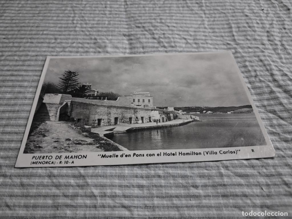 Postales: Postal antigua Menorca. Mah&oacute;n. Puerto. Muelle d&acute;en Pons y Hotel Hamilton. Villacarlos