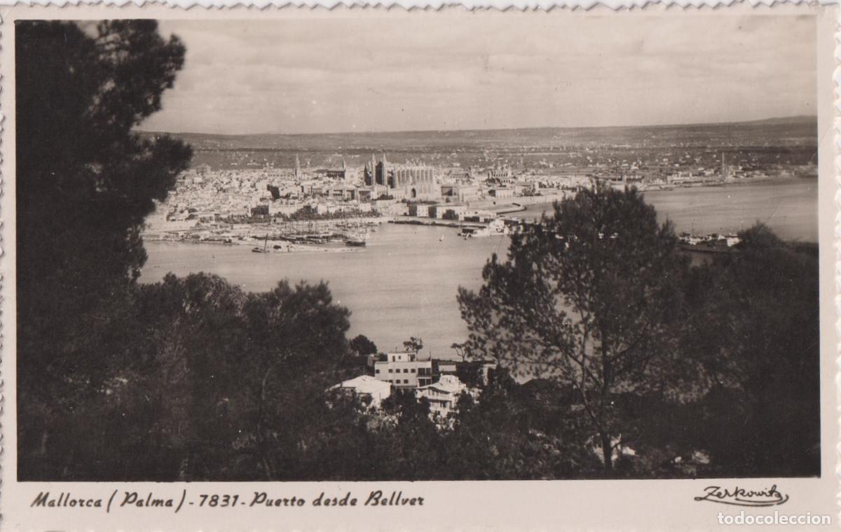 Postais: PALMA DE MALLORCA, PUERTO DESDE BELLVER - ZERKOWITZ N&ordm;7831 - ESCRITA 1951