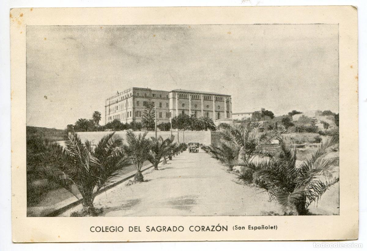 Postales: Colegio del Sagrado Coraz&oacute;n. Son Espa&ntilde;olet. Palma de Mallorca
