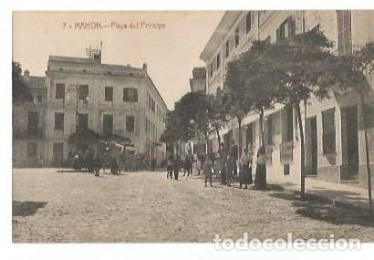 Postkarten: ANTIGUA POSTAL 7 MAHON PLAZA DEL PRINCIPE EDITOR JOSE PONS FOTO J GARRIGA