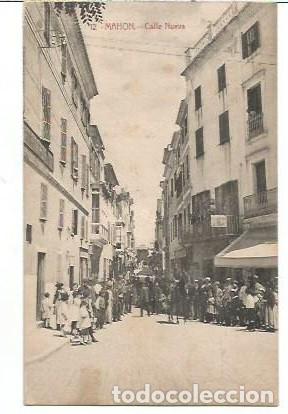 Postcards: ANTIGUA POSTAL 12 MAHON CALLE NUEVA EDITOR JOSE PONS FOTO J GARRIGA