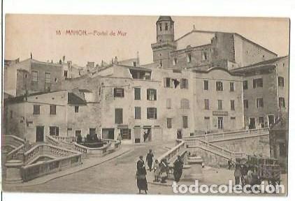 Postales: ANTIGUA POSTAL 18 MAHON PORTAL DE MUR ED BTUDURI