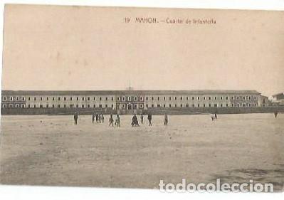 Postales: ANTIGUA POSTAL 19 MAHON CUARTEL DE INFANTERIA EDITOR JOSE PONS FOTO J GARRIGA
