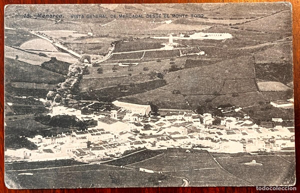Postales: MENORCA, BALEARES, PUERTO, VISTA GENERAL DE MERCADAL DESDE EL MONTE TORO, 18 LACOSTE, DIVIDIDA Y SI