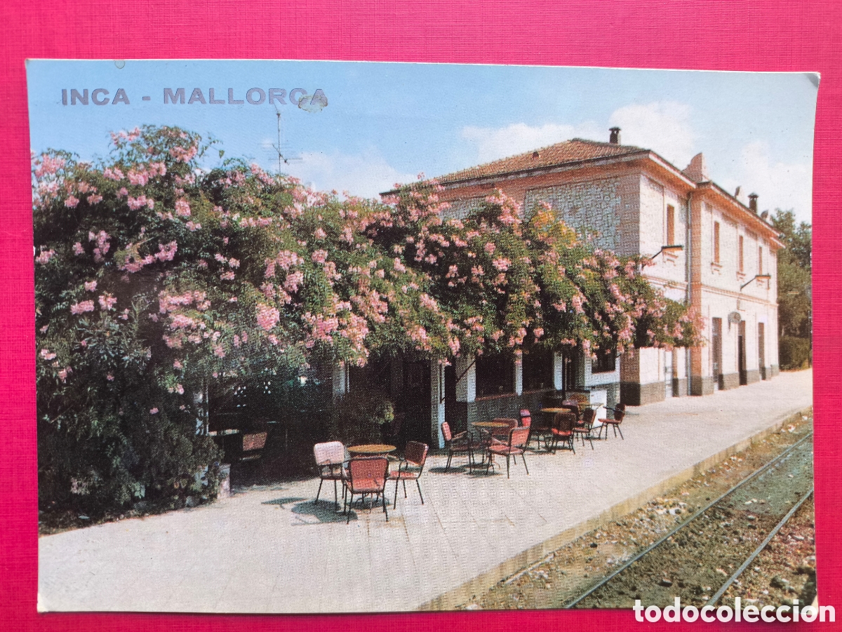 Postales: INCA ESTACI&Oacute; FERROCARRIL POSTAL A COLOR BALEARS C. 1970