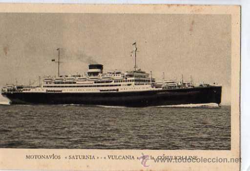 Postales: MOTONAVIOS SATURNIA VULCANIA DE LA COSULICH-LINE - Foto 1