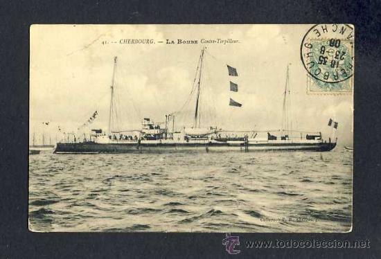 Postales: Postal de barcos: CHERBOURG, La Bombe, contre-torpilleur - Foto 1