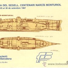 Postales: CENTENARIO NARCISO MONTURIOL. SETMANA DEL SEGELL 23-30-9-1987. Lote 37612928