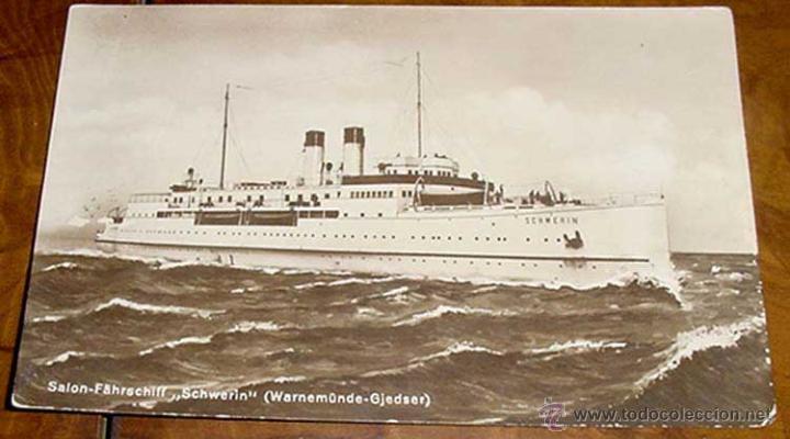 Postales: ANTIGUA POSTAL DEL BARCO SCHWERIN - CIRCULADA. - Foto 1