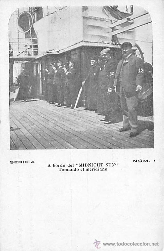 Postales: SERIE A.- A BORDO DEL MIDNIGHT SUN.-TOMANDO EL MERIDIANO. - Foto 1
