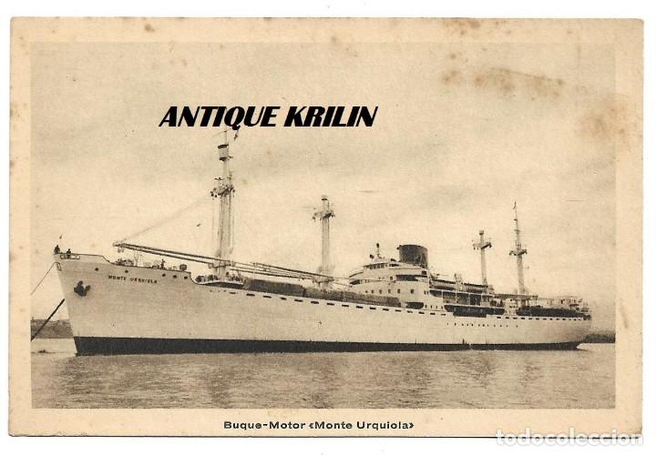 Postales: POSTAL NAVIERA AZNAR , S.A. BUQUE MOTOR MONTE URQUIOLA - Foto 1