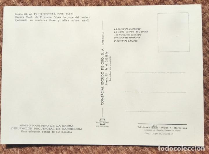 Postales: GALERA REAL DE FRANCIA - MUSEO MARITIMO DE BARCELONA - Foto 2