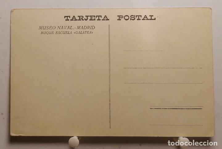 Postales: Postal Museo Naval Madrid. Buque escuela galatea. - Foto 2
