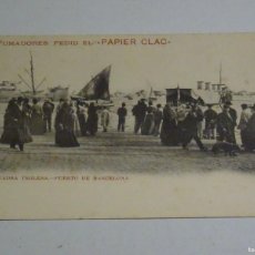 Postales: POSTAL BARCOS - ESCUADRA INGLESA - PUERTO DE BARCELONA - FUMADORES PEDID EL PAPIER CLAC