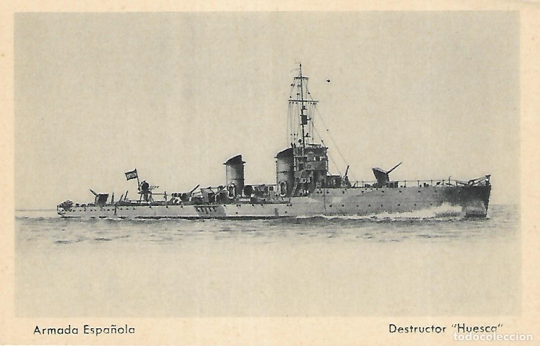 Postales: ARMADA ESPA&Ntilde;OLA - DESTRUCTOR &rdquo;HUESCA&rdquo; - Foto 1