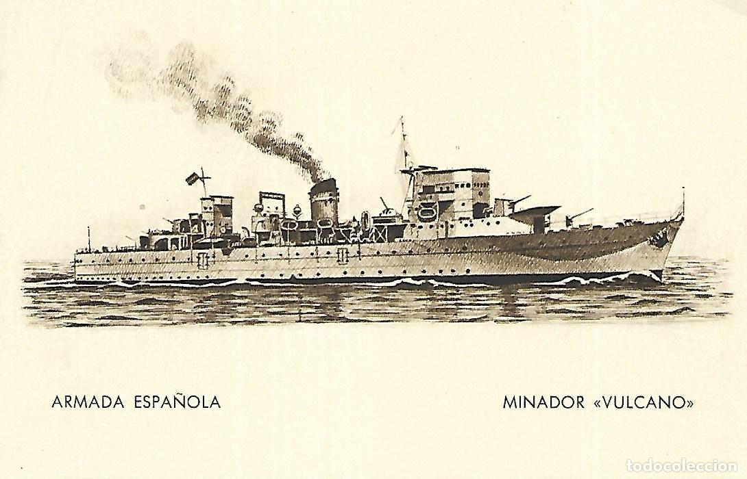 Postales: ARMADA ESPA&Ntilde;OLA &rdquo;MINADOR VULCANO&rdquo; - Foto 1