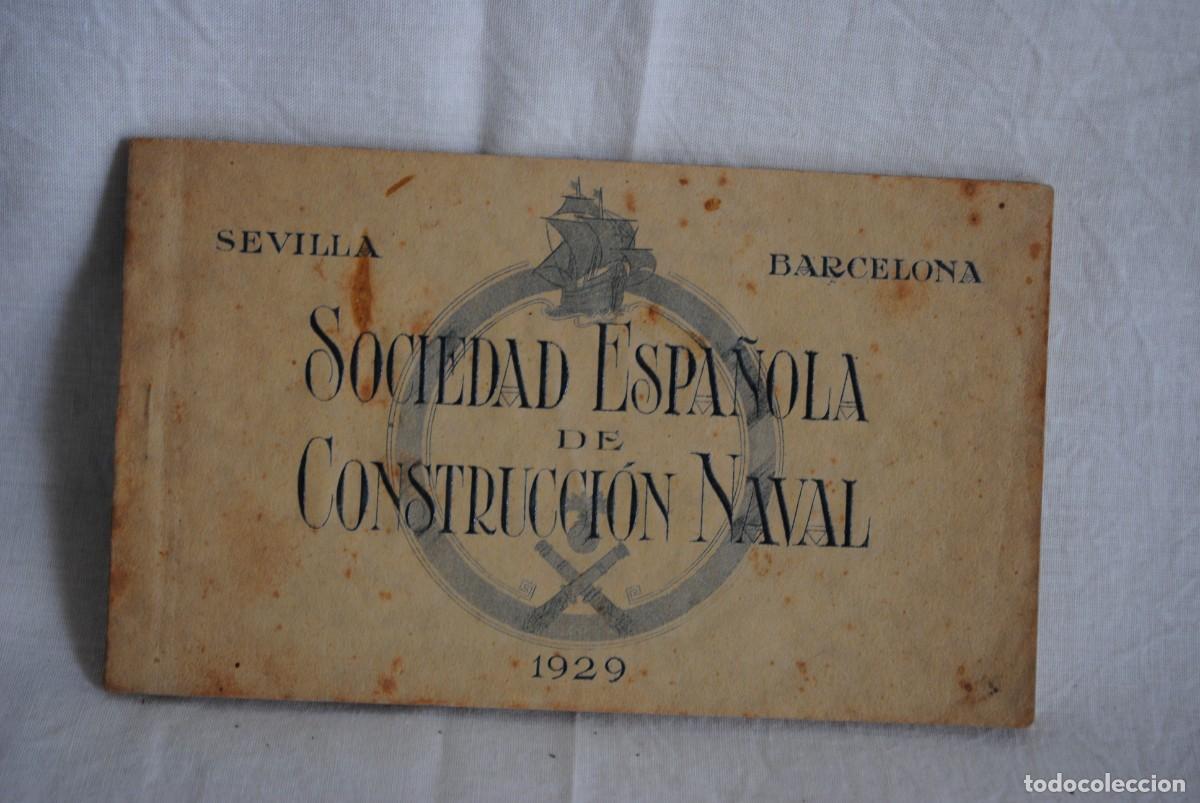 Postales: SOCIEDAD ESPA&Ntilde;OLA DE CONSTRUCCION NAVAL - Foto 1