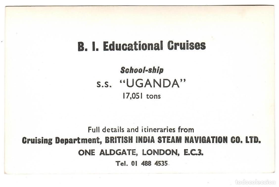 Postales: S.S. UGANDA / SCHOOL - SHIP / B.I. EDUCATIONAL CRUISES - Foto 2