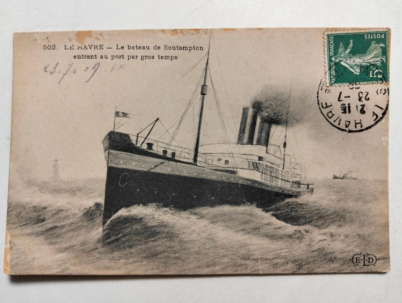 Postales: POSTAL LE HAVRE - LE BATEAU DE SOUTAMPTON - Foto 1