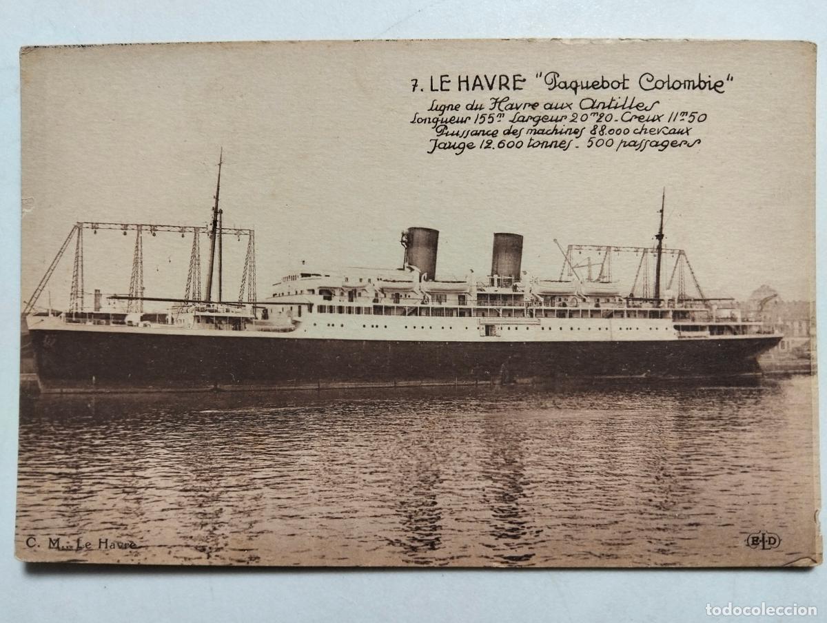 Postales: POSTAL LE HAVRE, PAQUEBOT COLOMBIE - Foto 1