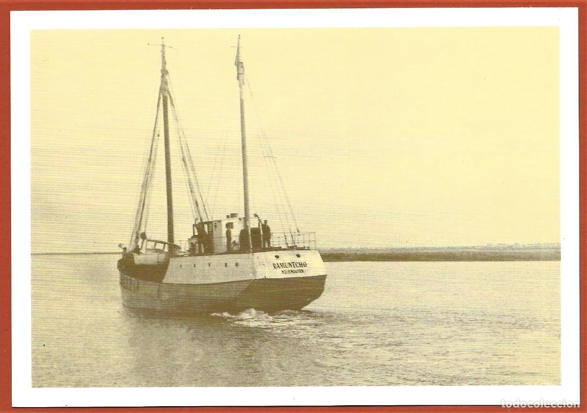 Postales: El Velero &rdquo; Ramuncho&rdquo; - Foto 1