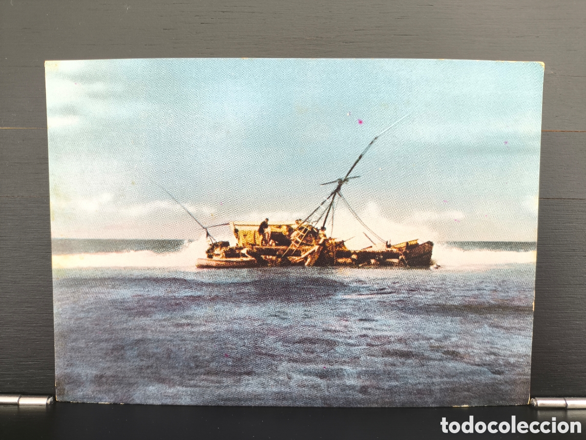 Postales: Postal naufragio balsa madera Kon-Tiki encallada arrecife Pac&iacute;fico Expedici&oacute;n de Thor Heyerdahl 1947