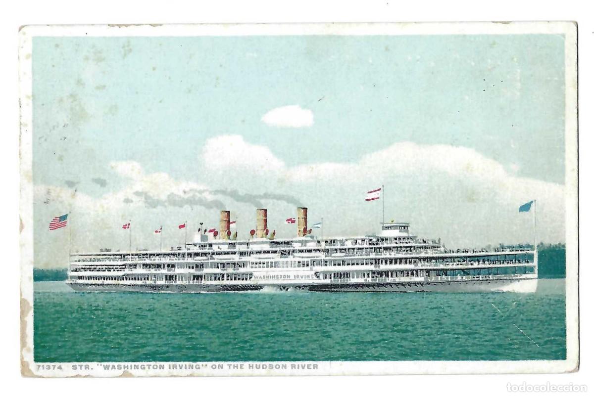 Postales: POSTAL- 71374.- STR. WASHINGTON IRVING. ON THE HUDSON RIVER. BARCO. CIRCULADA. 1926