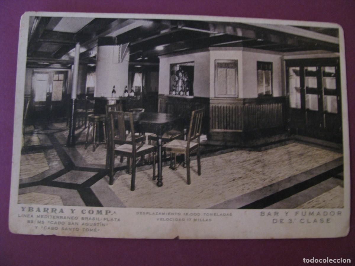 Postales: POSTAL DE IBARRA Y COMP. BAR Y FUMADOR DE 3&ordf; CLASE. BUQUE CABO SAN AGUSTIN Y SANTO TOME