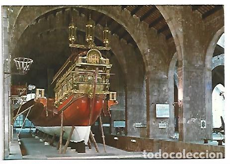 Postales: GALERA REAL DE D. JUAN DE AUSTRIA.- MUSEO MARITIMO REALES ATARAZANAS - BARCELONA
