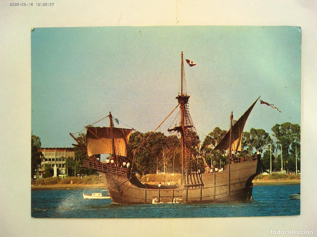 Postales: POSTAL DE LA CARABELA SANTA MARIA , MONASTERIO SANTA MARIA DE LA RABIDA ( HUELVA )