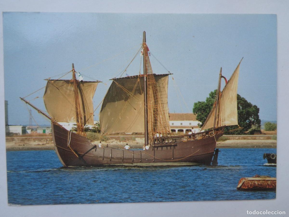 Postales: POSTAL DE LA CARABELA &uml; LA PINTA &uml;, MONASTERIO DE SANTA MARIA DE LA RABIDA ( HUELVA )