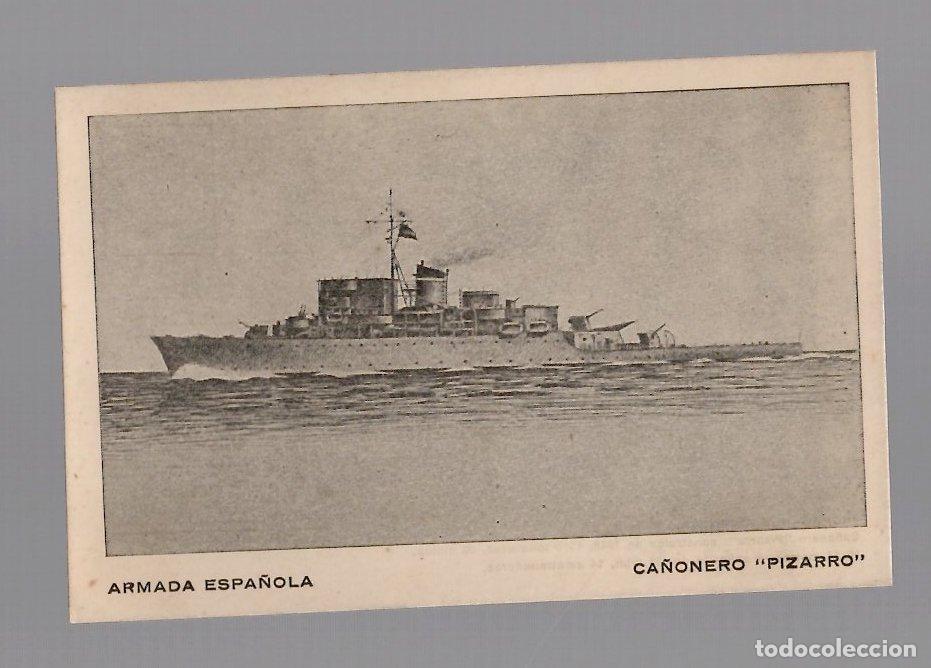 Postales: TARJETA POSTAL ARMADA ESPA&Ntilde;OLA CA&Ntilde;ONERO PIZARRO. PROPAGANDA MARITIMA SERIE A N&ordm; 17