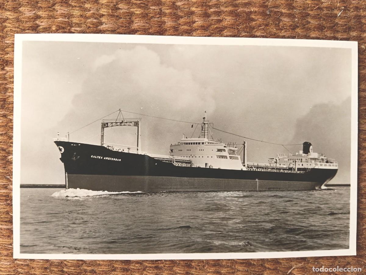 Postales: BARCO - BUQUE CALTEX AMSTERDAM - N.V. NEDERLANDSE PACIFIC