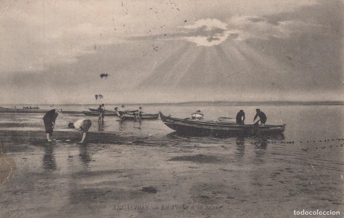 Postales: France Arcachon P&ecirc;che &Agrave; la Senne Bateaux *YAD972