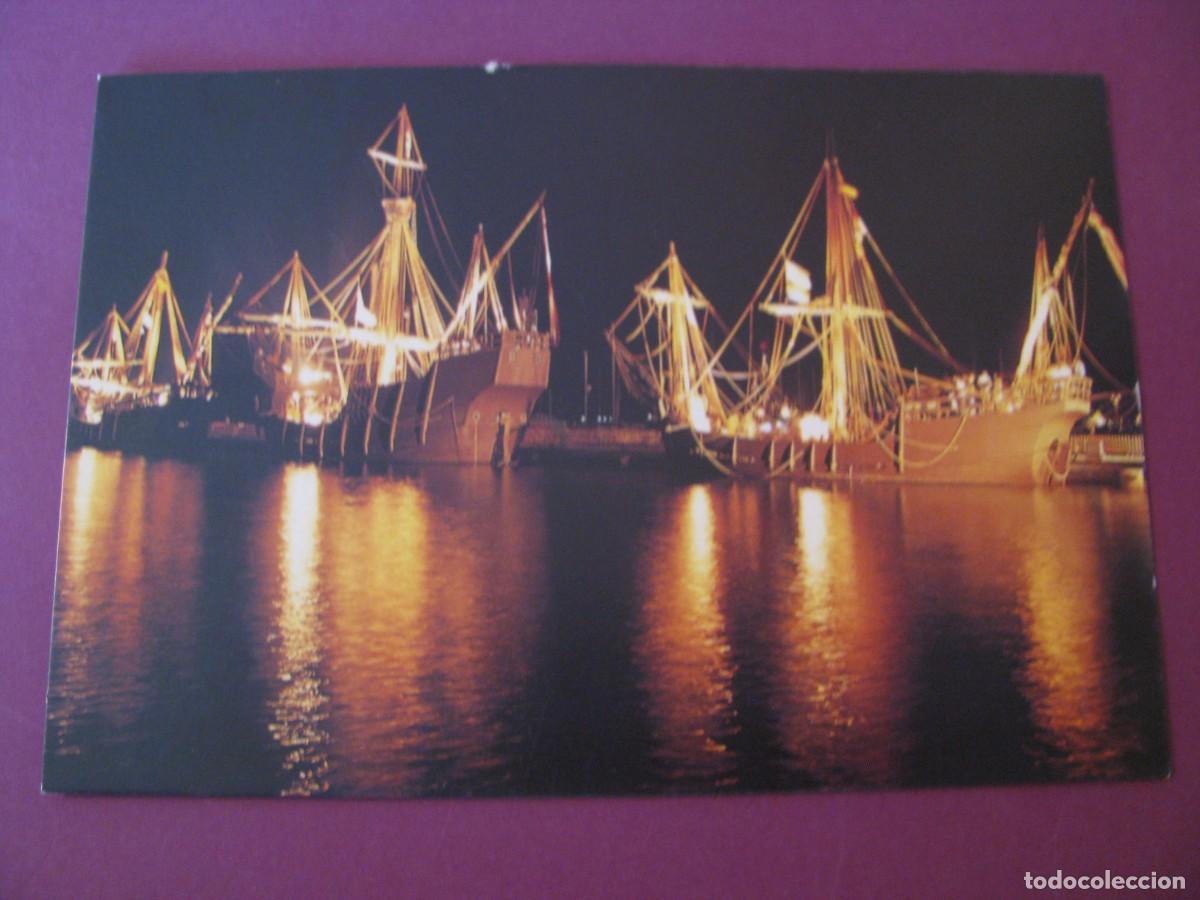 Postales: POSTAL VISTA NOCTURNA EN LA MUELLE. SOCIEDAD ESTATAL QUINTO CENTENARIO. NAVES DEL DESCUBRIMIENTO.