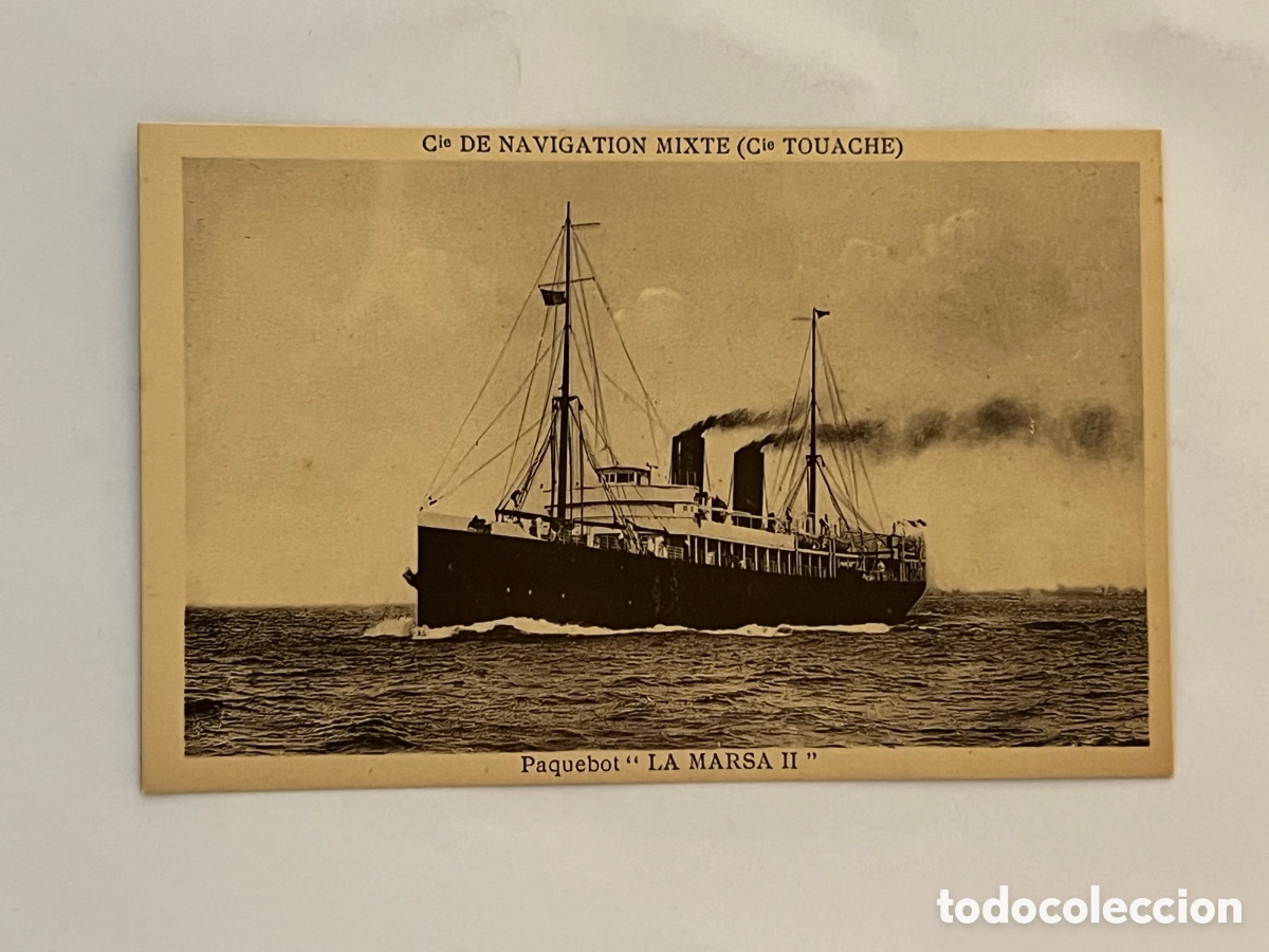 Postales: BARCO. Postal Paquebot LA MARSA II, Cia. DE NAVIGATION MIXTE (Cia TOUACHE)