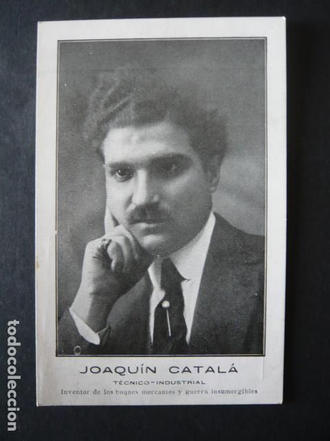 Postkarten: JOAQUIN CATALA TECNICO INDUSTRIAL INVENTOR BUQUES MERCANTES Y GUERRA INSUMERGIBLES
