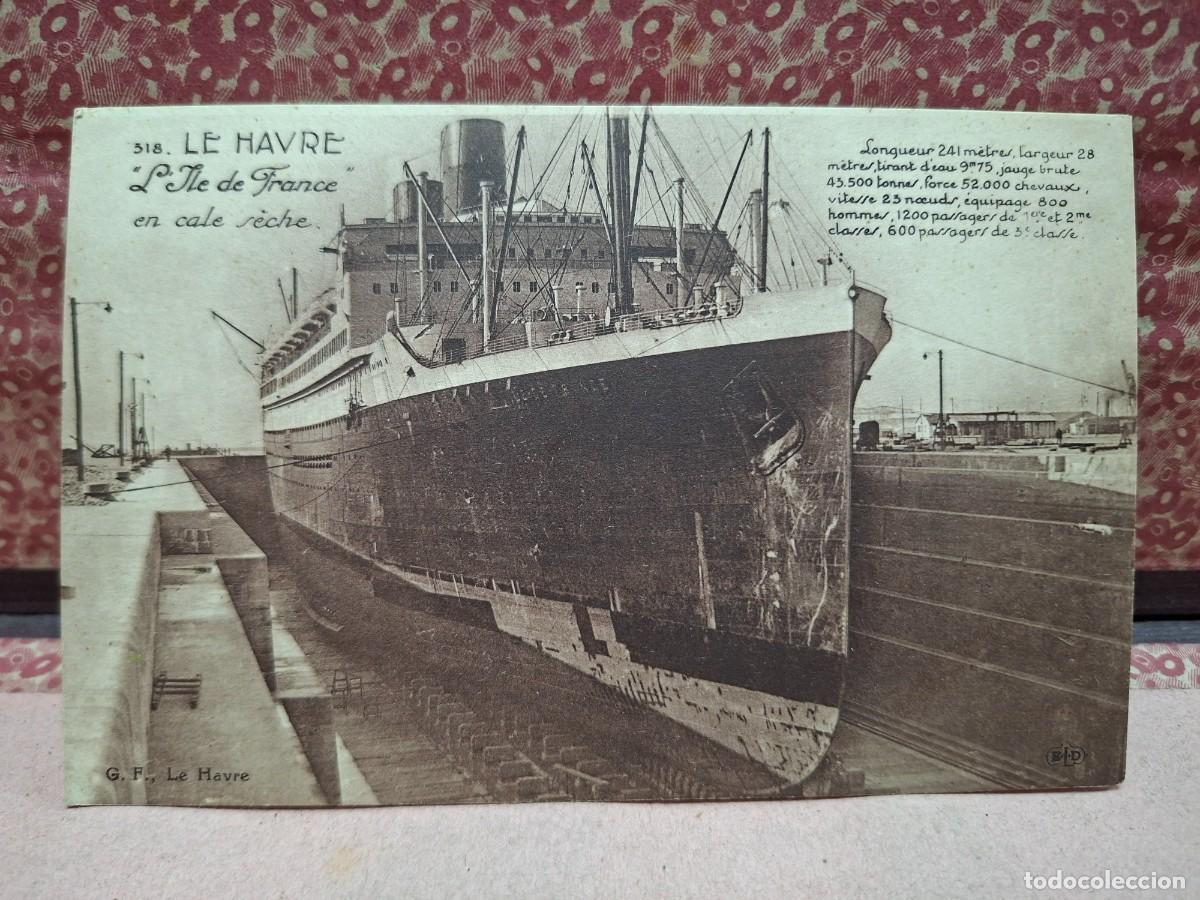 Postales: ANTIGUA POSTAL BARCO LE HAVRE L'ILE DE FRANCE FRANCIA