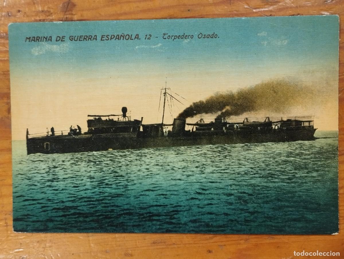 Postales: Tarjeta Postal Antigua - Marina de Guerra Espa&ntilde;ola: Torpedero Osado (N&ordm; 12)