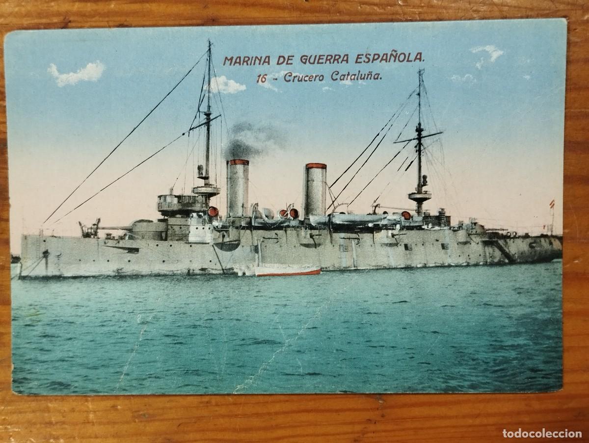 Postales: Tarjeta Postal Antigua - Marina de Guerra Espa&ntilde;ola: Crucero Catalu&ntilde;a (N&ordm; 16)
