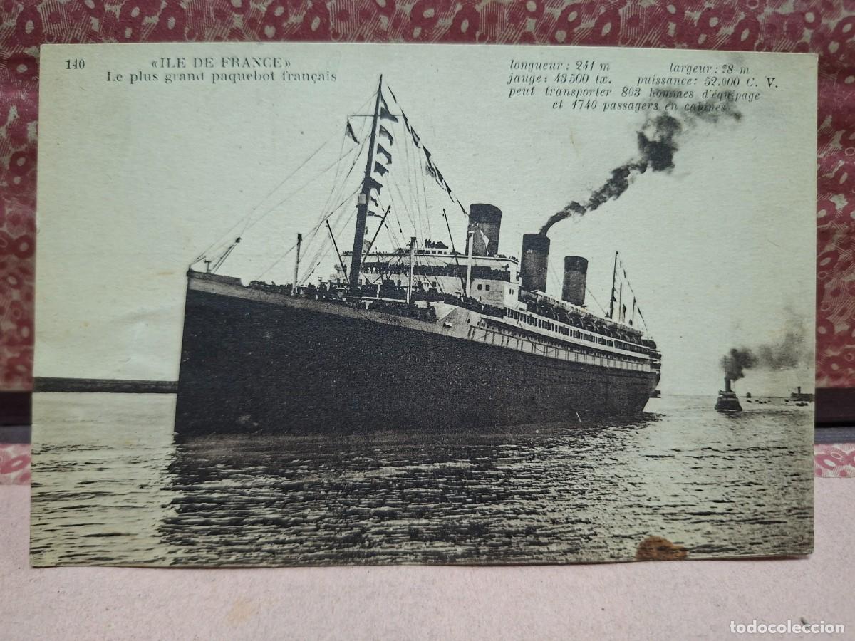 Postales: ANTIGUO BARCO PAQUEBOT TRANSATLANTICO ILE DE FRANCE FRANCIA