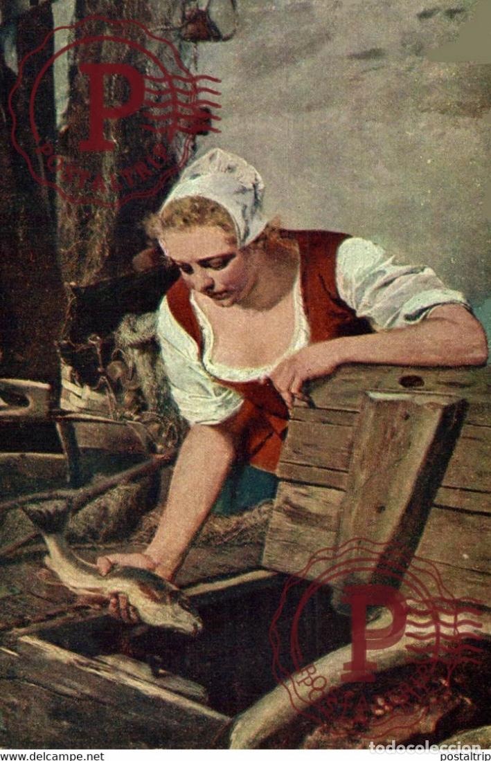 Postales: J. WAGNER ILLUSTRATION PRODAVACKA RYB. FISCHERH&Auml;NDENLERIN. LA VENDEUSE DE POISSONS P&Ecirc;CHEURS FISHER